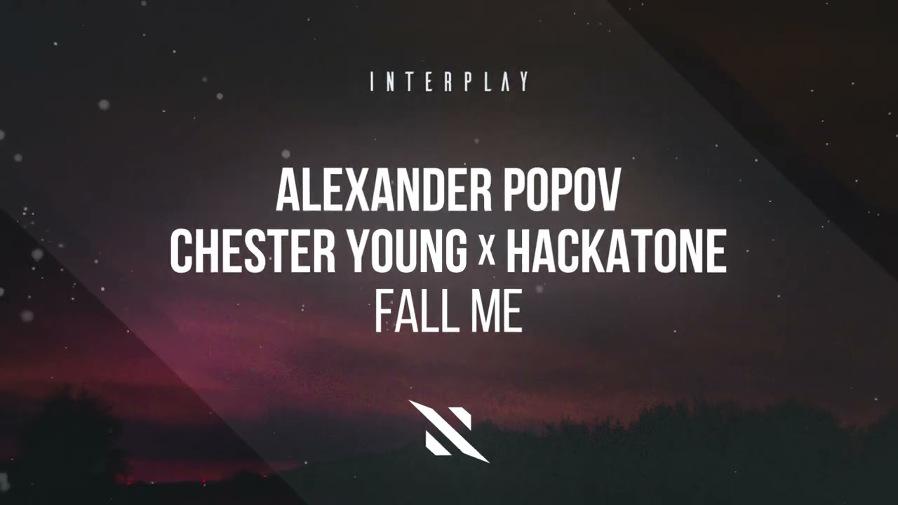 Alexander Popov, Chester Young & Hackatone - Fall Me adlı videoyu YouTube'da izle Alexander Popov, Chester Young & Hackatone - Fall Me adlı videoyu YouTube'da izle
