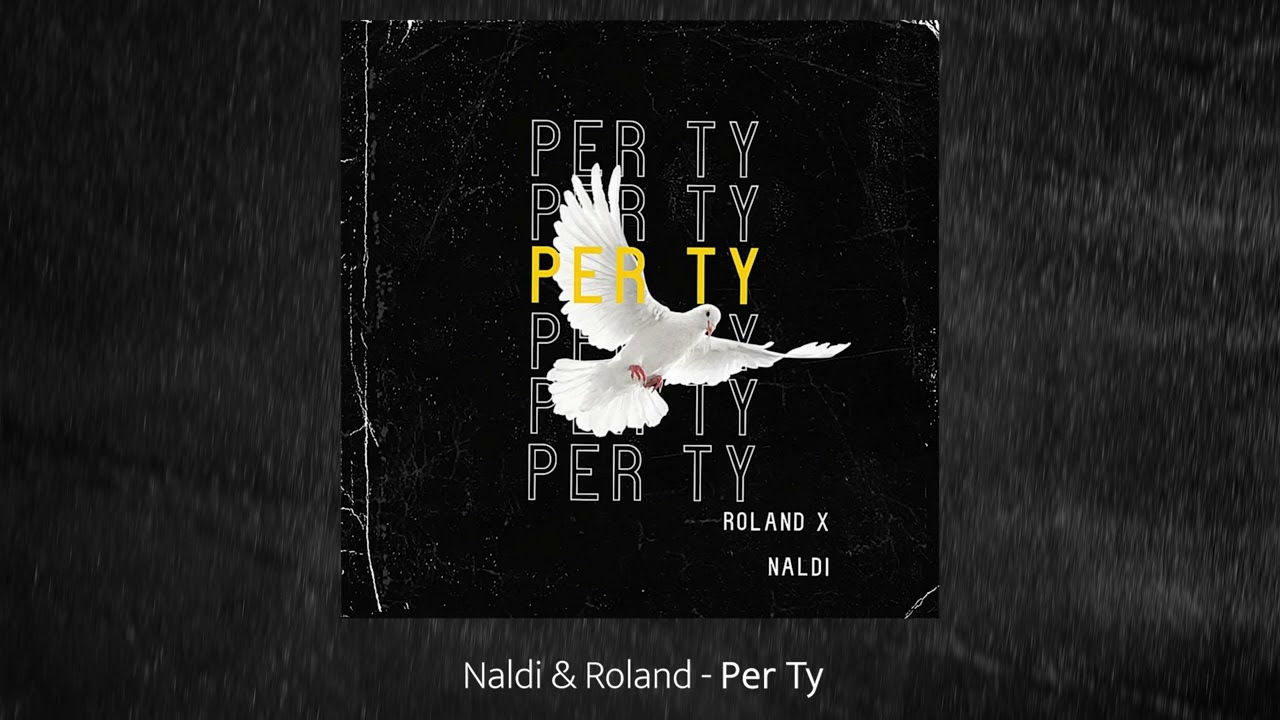 Naldi  Roland   Per Ty Remix