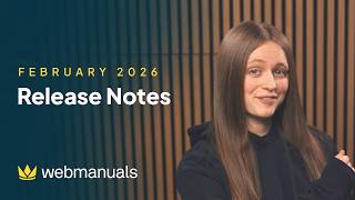 Release Notes - February 2026 | Web Manuals - Document Management System