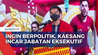 Beri Sinyal Masuk Politik, Kaesang Incar Jabatan Eksekutif