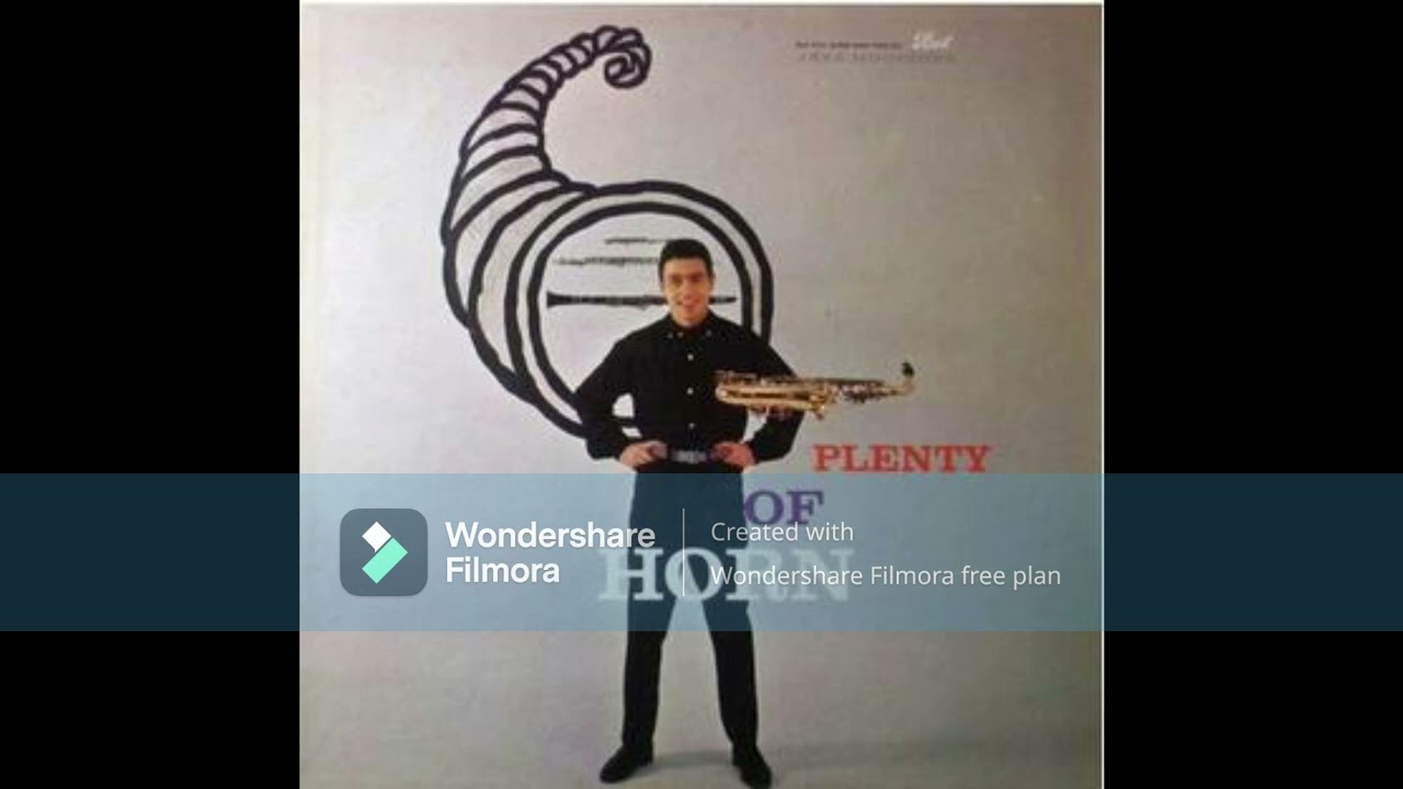 Paul Horn ~ Plenty of Horn - 1958