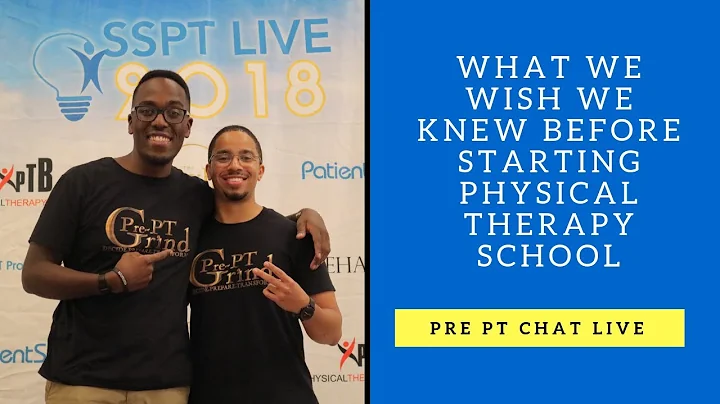 What We Wish We Knew Before Starting Physical Therapy School