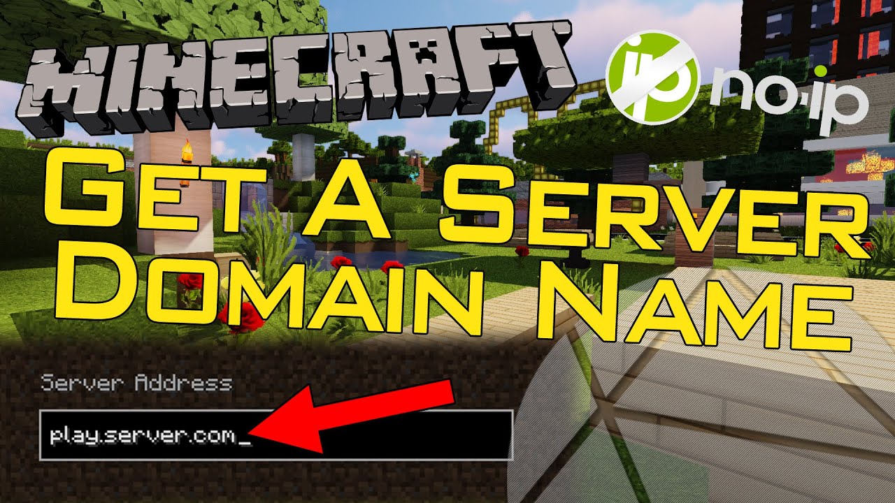 How To Get A Domain Name For Your Minecraft Server - YouTube