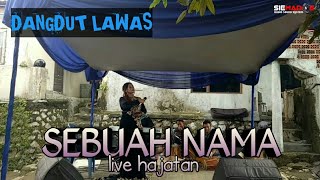 Download Lagu SEBUAH NAMA cover KARINA live hajatan#dangdut #live #dangdut koplo MP3 Download Lagu SEBUAH NAMA cover KARINA live hajatan#dangdut #live #dangdut koplo MP3