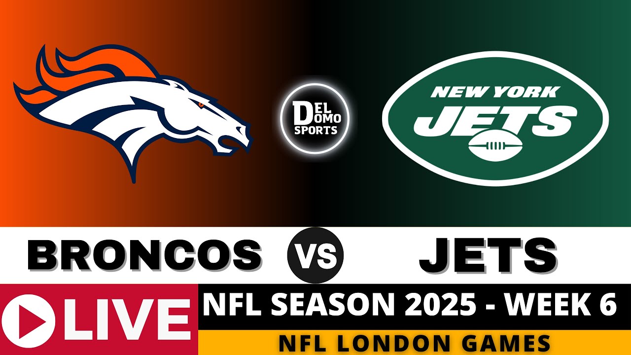 DENVER BRONCOS VS NEW YORK JETS 🏈 NFL London Games - Week 6 - Oct 12, 2025