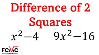 How to Simplify the Difference of 2 Squares