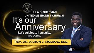 It's Our Anniversary: Let's Celebrate Humanity | LULA B SHERMAN Sunday Day Service | May 24th, 2026