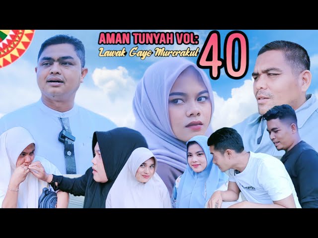 AMAN TUNYAH VOL 40, LAWAK GAYO MURERAKUL class=