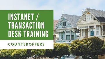 Instanet Training - Submitting a Counter Offer