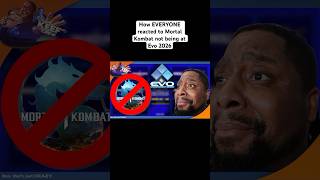 How EVERYONE reacted to Mortal Kombat not being at Evo 2026  #gaming #comedy #fgc