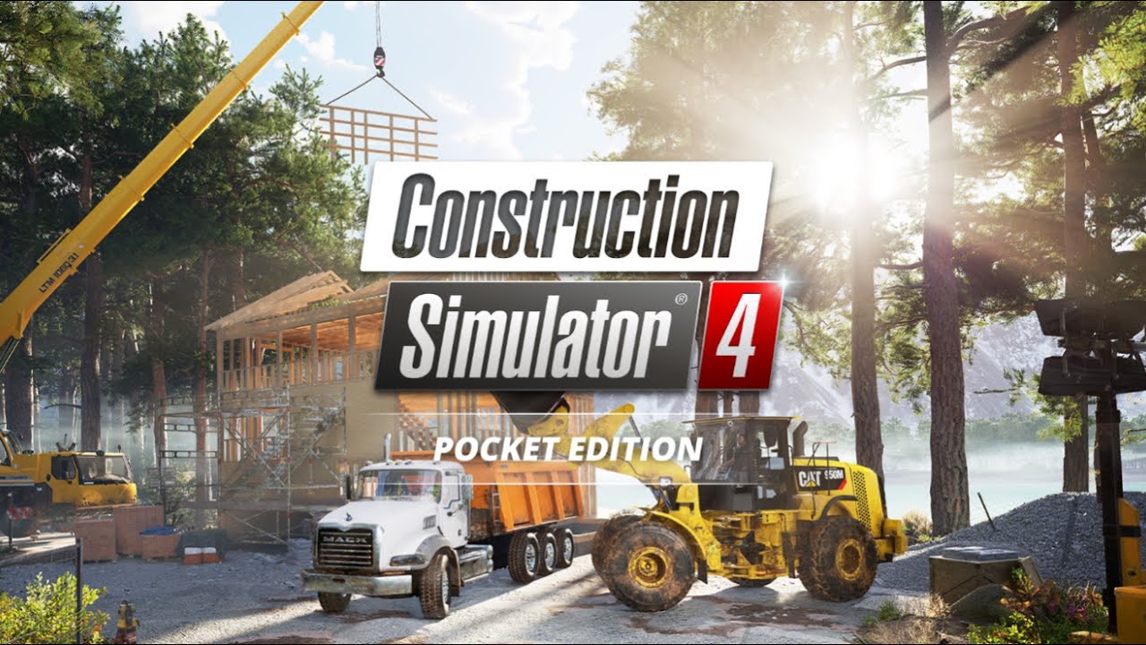Construction Simulator 4 - Pocket Edition | Trailer [GOG]
