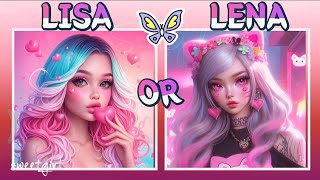 💕LISA or LENA╏Cute💕Outfit ╏@Sweet-Girl.9     #chooseone #viralvideo   #lisaorlena#foryou