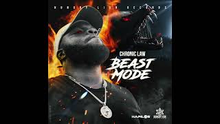 Chronic Law - Beast Mode (Official Audio)