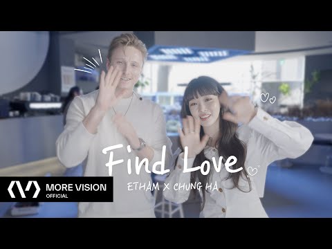 CHUNG HA 청하 | 'Find Love’ Behind The Scenes