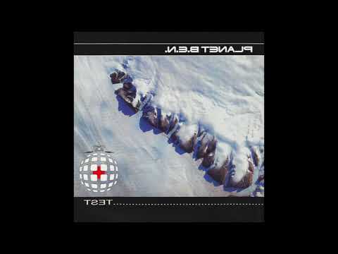 Planet B.E.N. — Planet B E N  -  Welcome To The Future