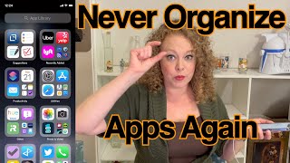 Never Organize your iPhone Apps Again!