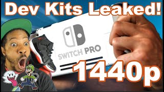 Nintendo Switch Pro Dev Kits Leaked! Targeting 1440p And More!