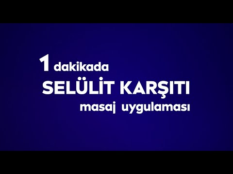 Sadece 1 Dakikada Selülit Masajı Nasıl Olmalı?