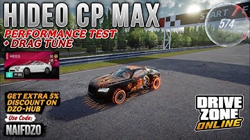 Hideo CP Max Performance Test & Drag Tune 🔥 | Drive Zone Online