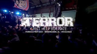 Terror - Can&#39;t Help but Hate (Live at Furnace Fest 2023)