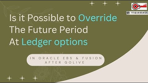 Is it Possible to Override the Future Period at Ledger options in Oracle EBS & Fusion after golive?