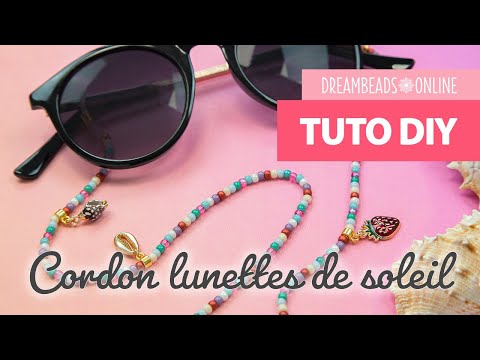 Cordon lunettes de soleil avec perles et breloques | Fabriquer des bijoux DIY ★ Dreambeads Online
