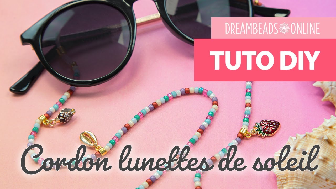 Cordon lunettes de soleil avec perles et breloques | Fabriquer des bijoux  DIY ☆ Dreambeads Online - YouTube