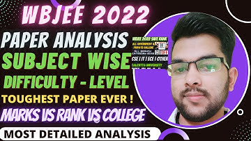 WBJEE 2022 Safe Score | Complete Analysis of Wbjee paper | Subject wise difficulty #Wbjee #analysis