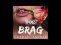 LONDON ALEXiS - Brag (RnBass)