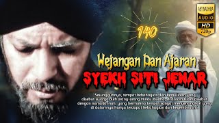 WEJANGAN SYEKH SITI JENAR 1 Jam Full | 140 AJARAN SYEKH SITI JENAR