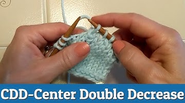 CDD (Center Double Decrease) Knitting Technique