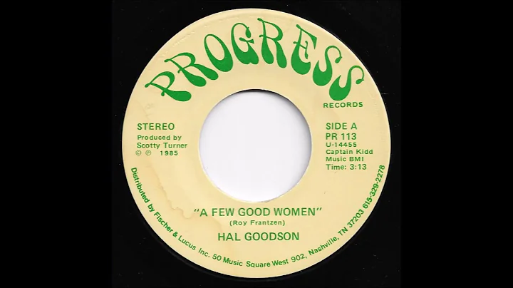 Hal Goodson - A Few Good Women