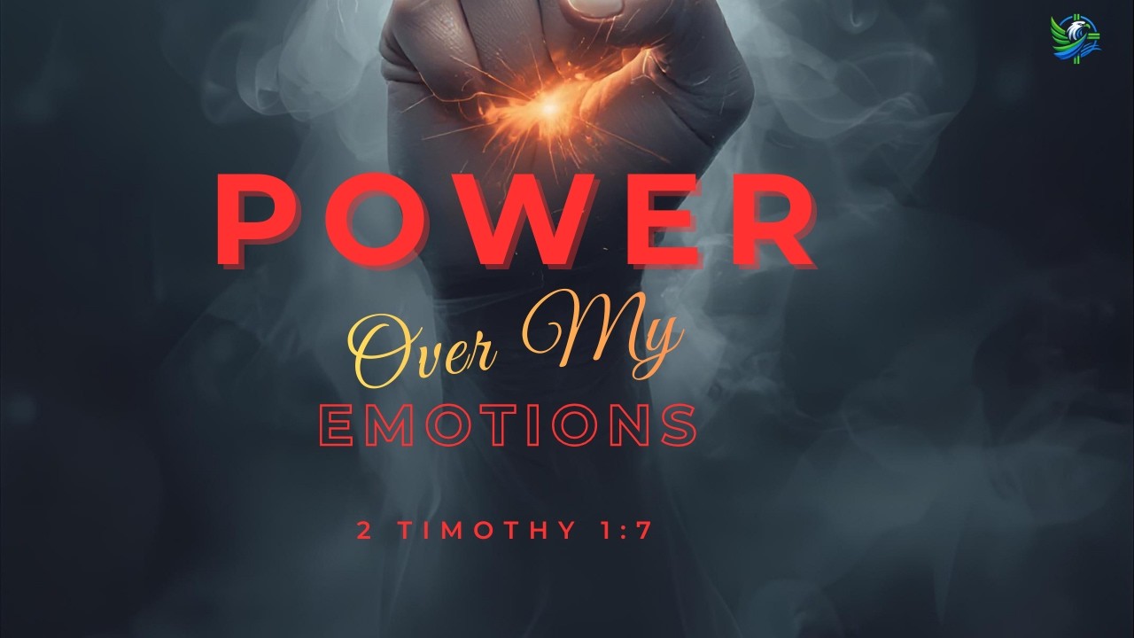 Freedom Church of the Triad | "Power Over My Emotions"
