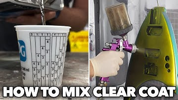 How To Mix CLEAR COAT!
