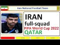 Iran national football team squad 2022 | Iranian football players | FIFA world cup 2022, Qatar