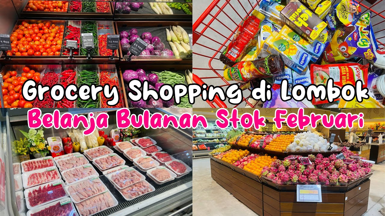 🍟 Daily Vlog IRT : Grocery Shopping di Lombok | Belanja Bulanan Stok Februari