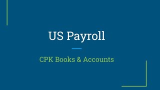 US Payroll for Beginners | Payroll Basics Explained in Simple Language