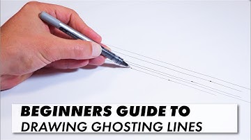 Beginners Guide to Drawing Ghosting Lines