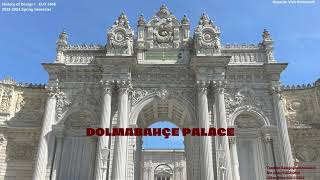 Dolmabahçe Palace (Ece Arınç, Yasemin Kasapoğlu, Göksu Biren)