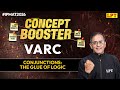 IPMAT 2026: Verbal Ability | Conjunctions: The Glue Of Logic | VARC for IPMAT 2026 | By Ajay Sir