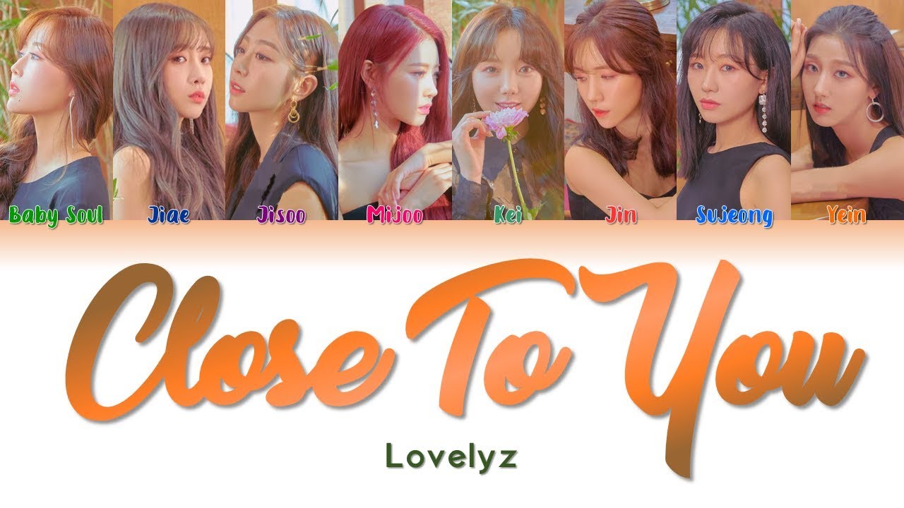 歌詞 和訳 Lovelyz Close To You K Pop Makes My Day