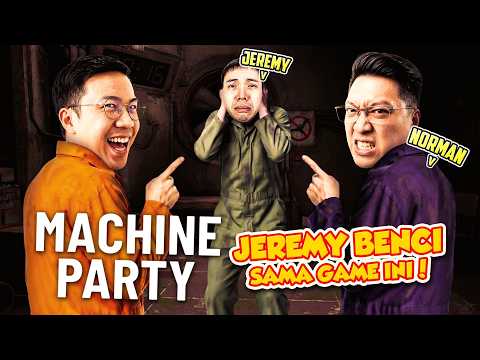 JEREMY BENCI GAME INI! - Machine Party Indonesia