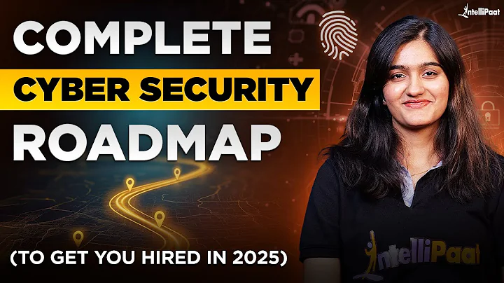How to Become a Cyber Security Engineer? | Roadmap to LAND CYBERSECURITY JOB in 2025 | Intellipaat
