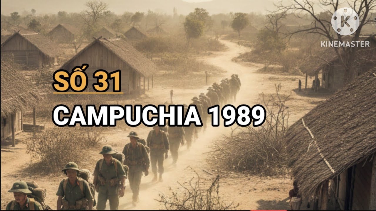 31: Trận Chiến Kinh Hoàng Miền Tây Campuchia / Chiến Trường K 1990