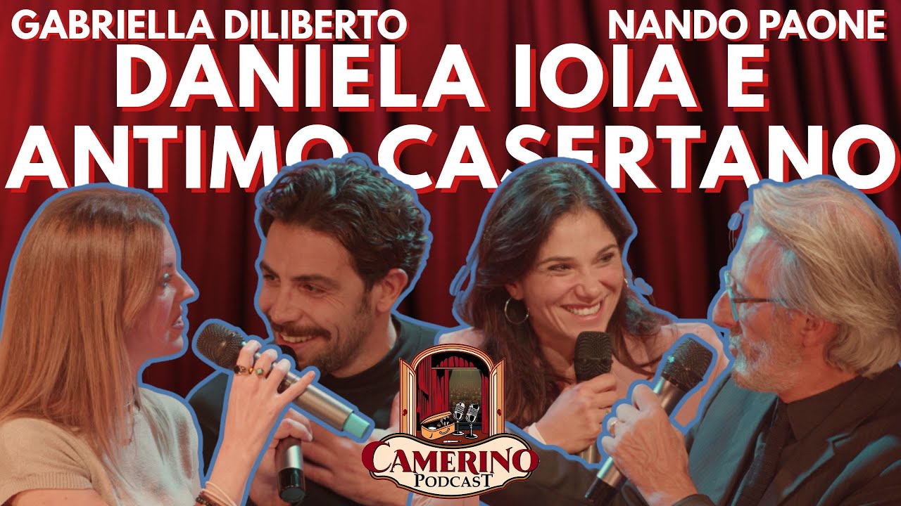 CAMERINO PODCAST #12 - DANIELA IOIA E ANTIMO CASERTANO