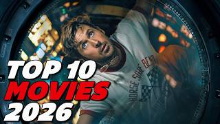 Top 10 Best Movies to Watch Now! 2026