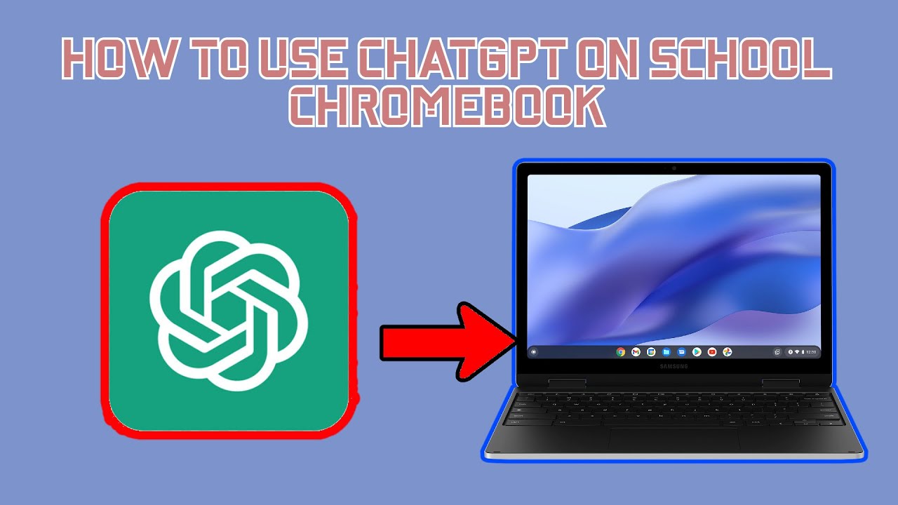 how-to-use-chatgpt-on-a-school-chromebook-youtube