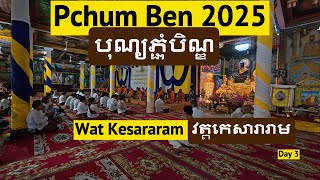 Pchum Ben at Wat Kesararam 2025 Day 3