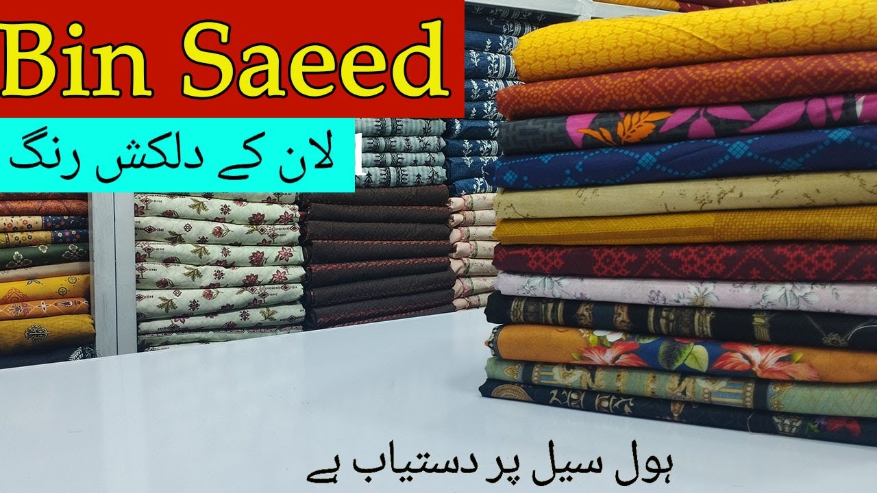 Bin Saeed Lawn Buy Original Branded articles at wholesale rate