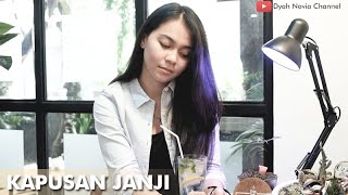 Kapusan Janji - Didi Kempot (Cover by Dyah Novia)